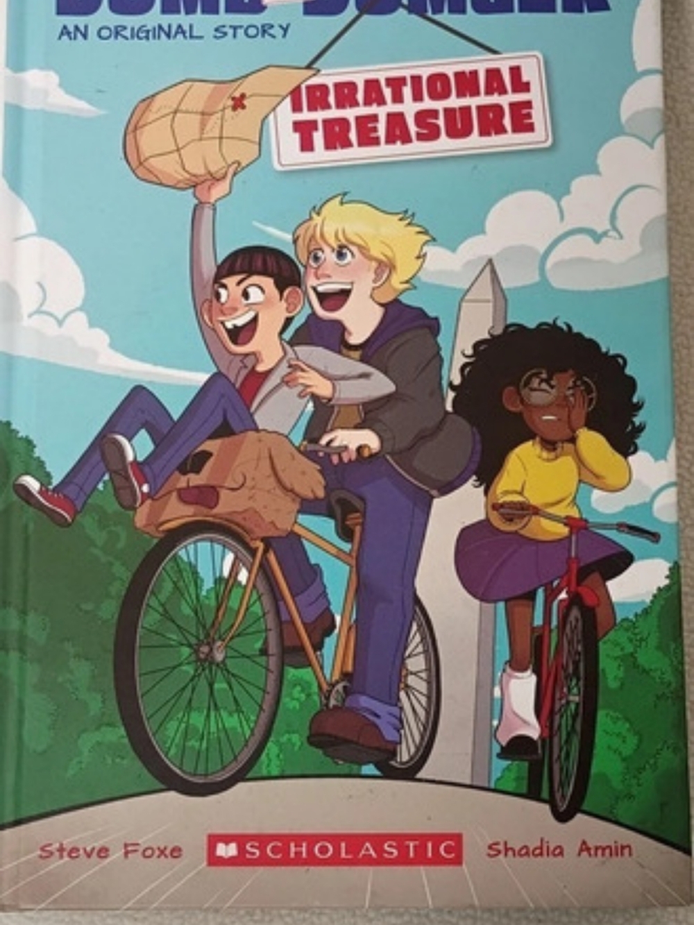 A Dumb and Dumber Original Story -Scholastic Irrational Treasure Hardcover EUC